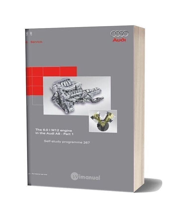 Audi A8 Self Study Book 267 The 6 0l W12 Engine In The Part 1