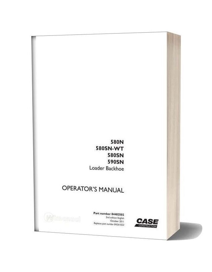 Case Backhoe 580n Operator Manual