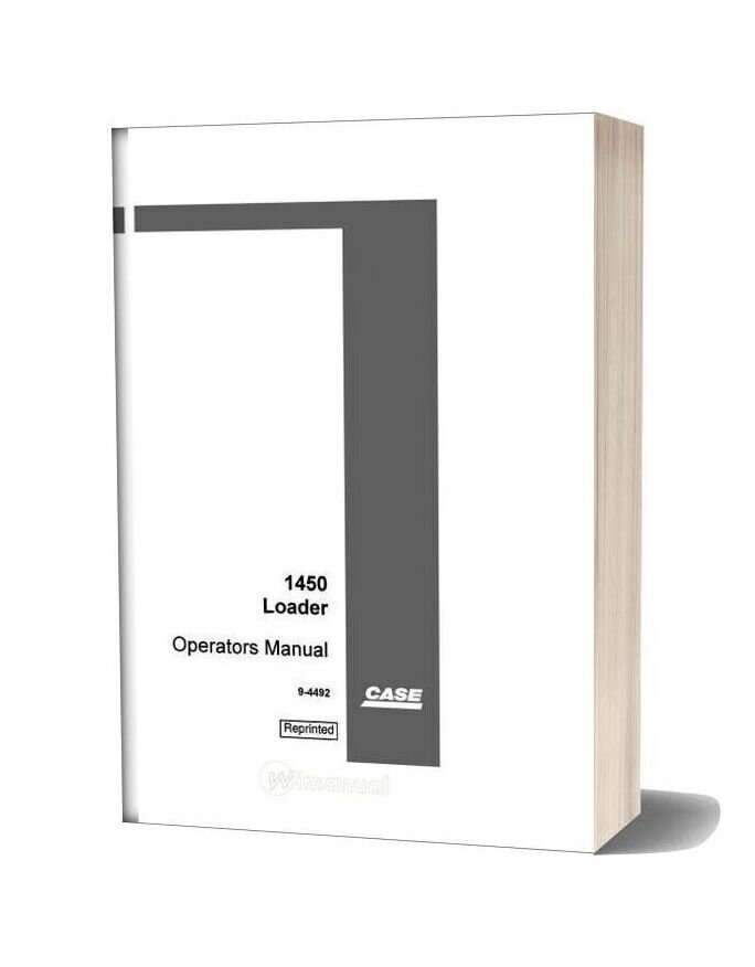 Case Crawler Dozer 1450 Operators Manual 9 4492