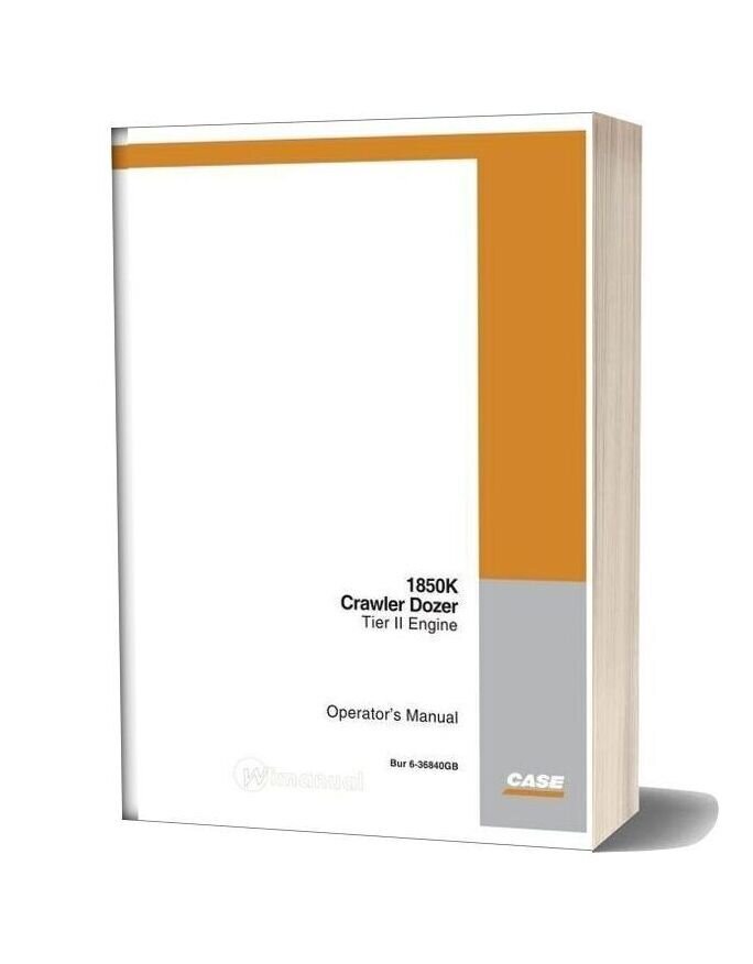 Case Crawler Dozer 1850k Series 2 Operators Manual
