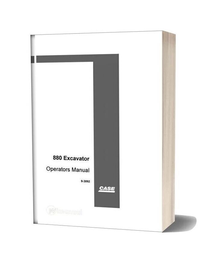 Case Crawler Excavator 880 Operators Manual