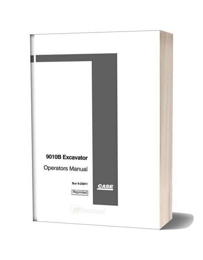 Case Crawler Excavator 9010b Operators Manual