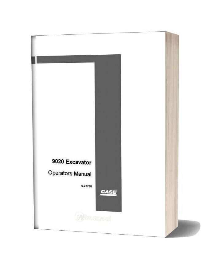 Case Crawler Excavator 9020 Operators Manual