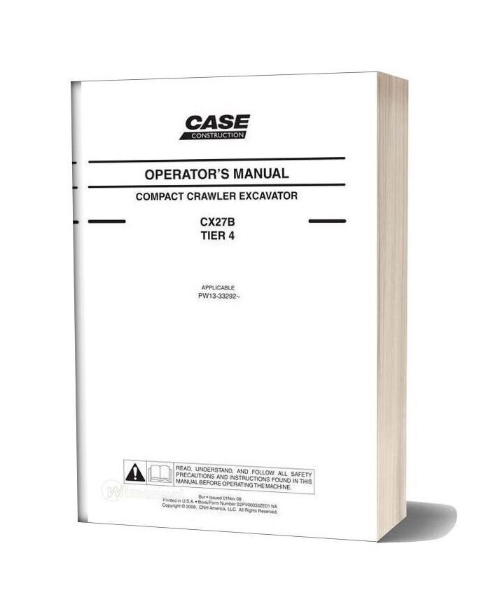 Case Crawler Excavator Cx27b Tier 4 Operators Manual