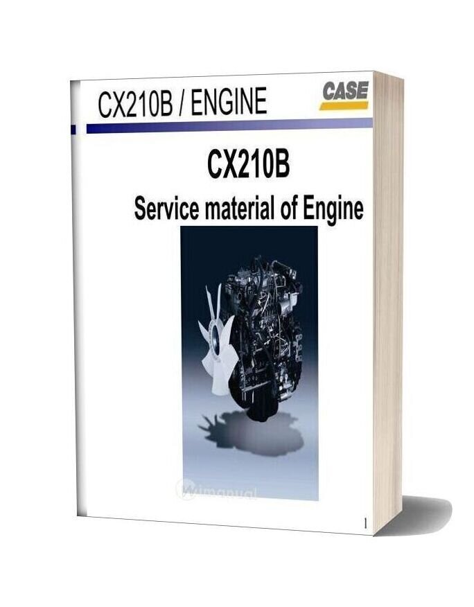 Case Cx210b Service Material Engine