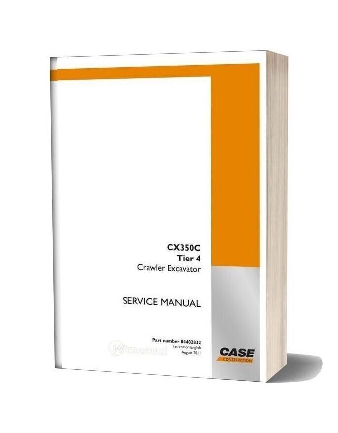 Case Excavator Cx350c Service Manual