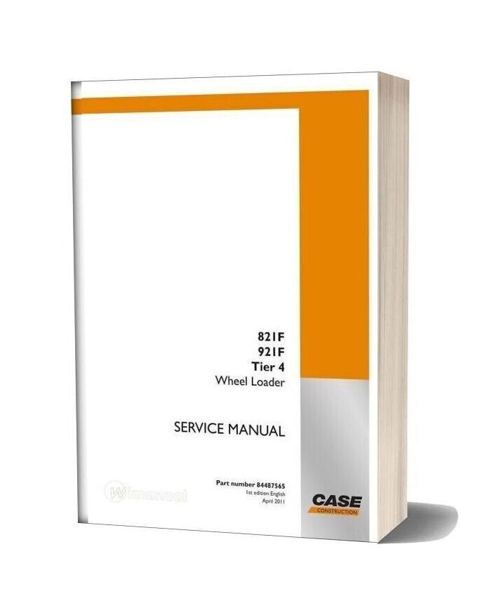 Case Wheel Loaders 821f Service Manual