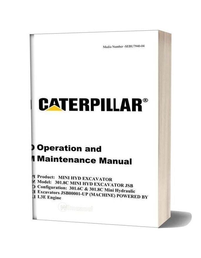 Caterpillar 301 8c Mini Hydraulic Excavator Jsb Operation & Maintenance Manual