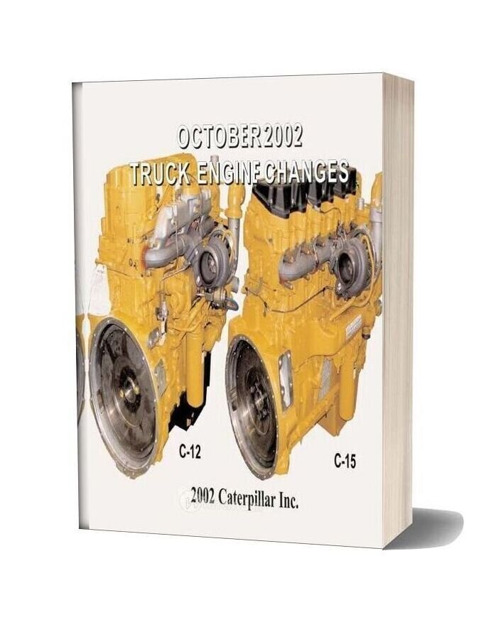 Caterpillar C12 C15 Truck Engine Changues