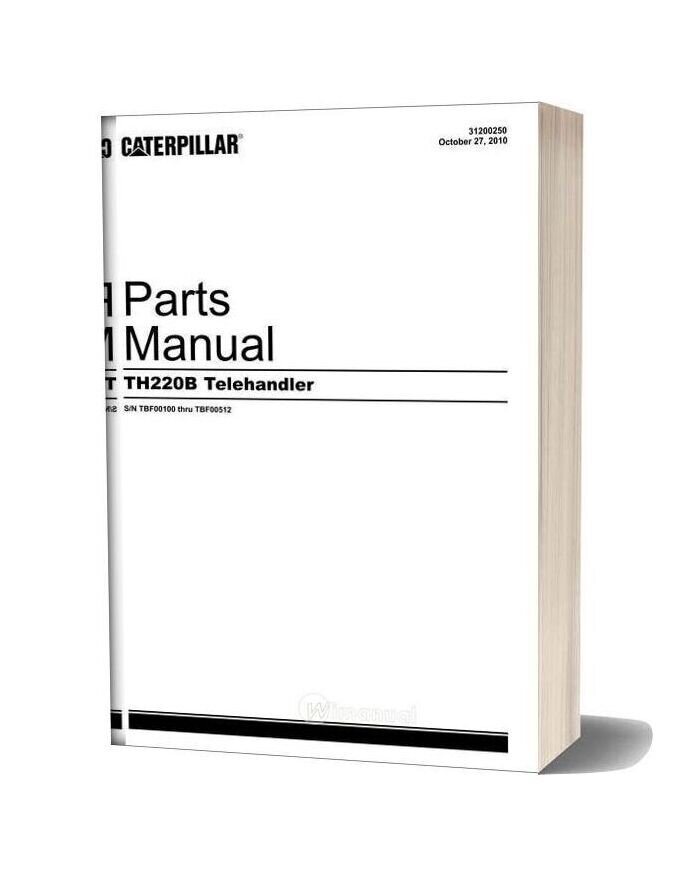 Caterpillar Telehander Th220b (Tbf) Parts Manual