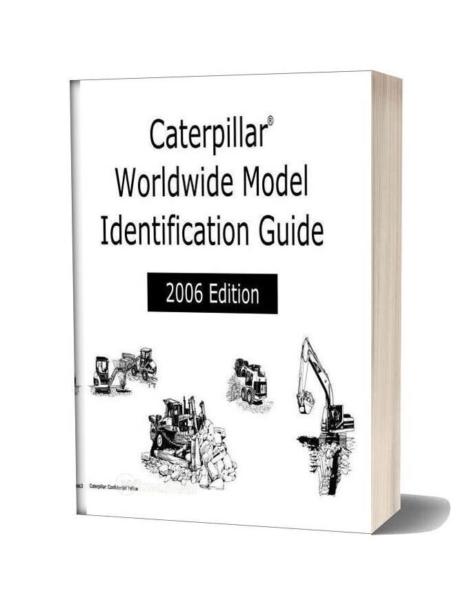 Caterpillar Worldwide Model Identification Guide