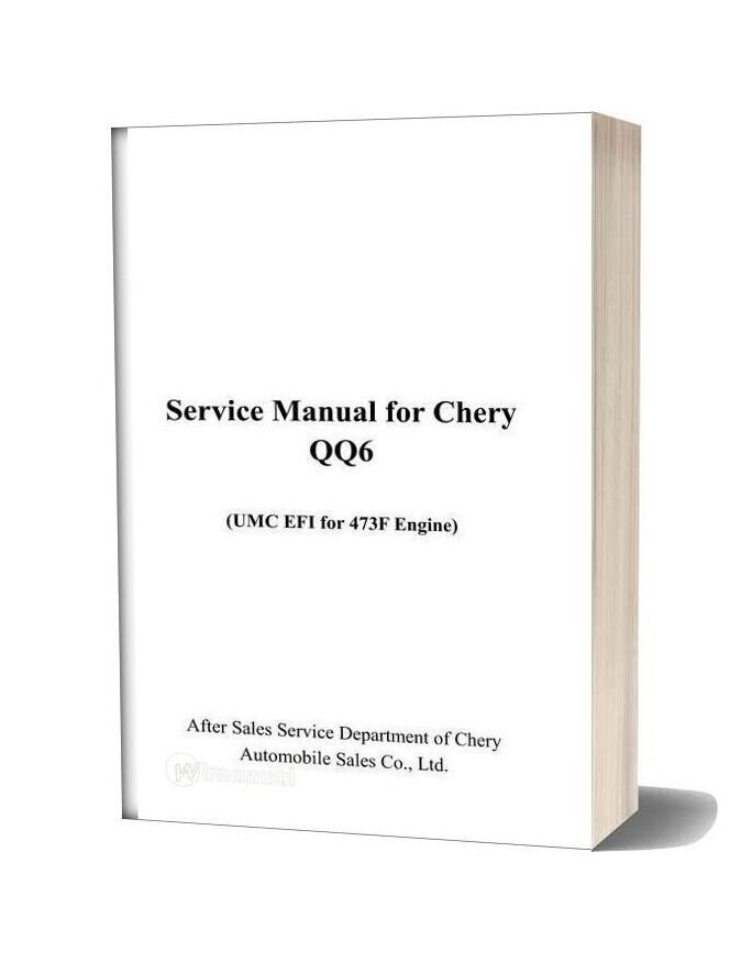 Chery Qq6 Umc Efi For 473f Engine Service Manual
