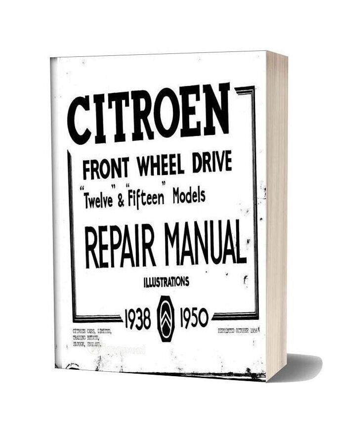 Citroen 11cv 15cv Traction Avant Manual Diagrams