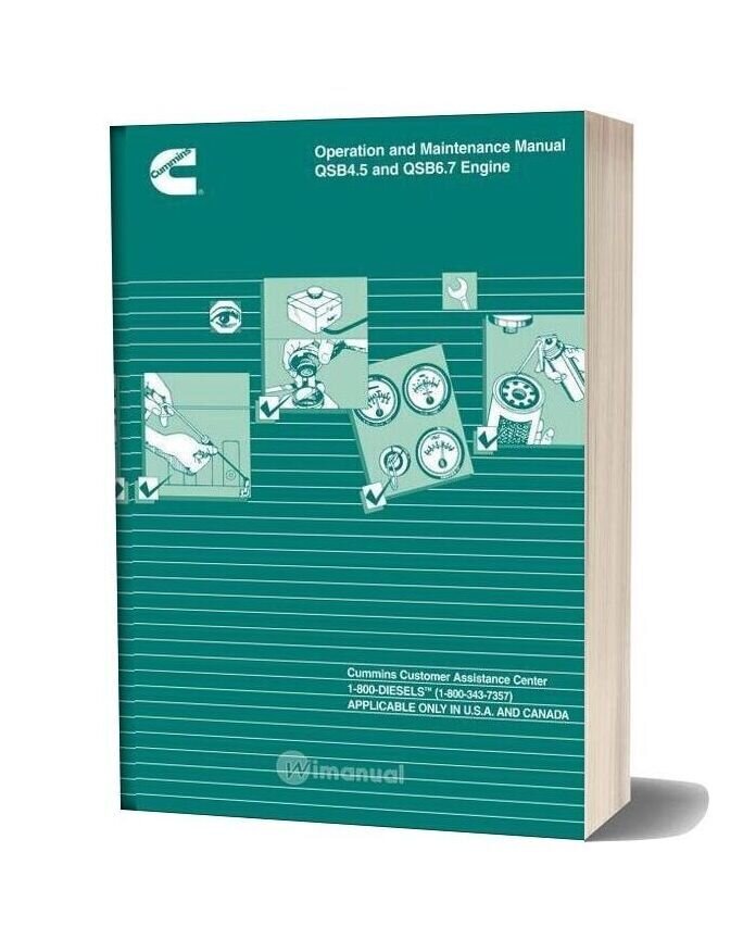 Cummins Qsc4 5 And Qsb6 7 Engine Operation And Maintenance Manual