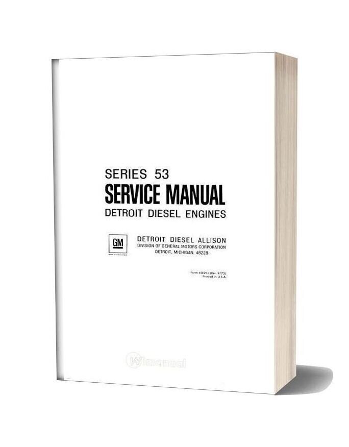 Detroit Diesel Engines Series 53 Service Manual