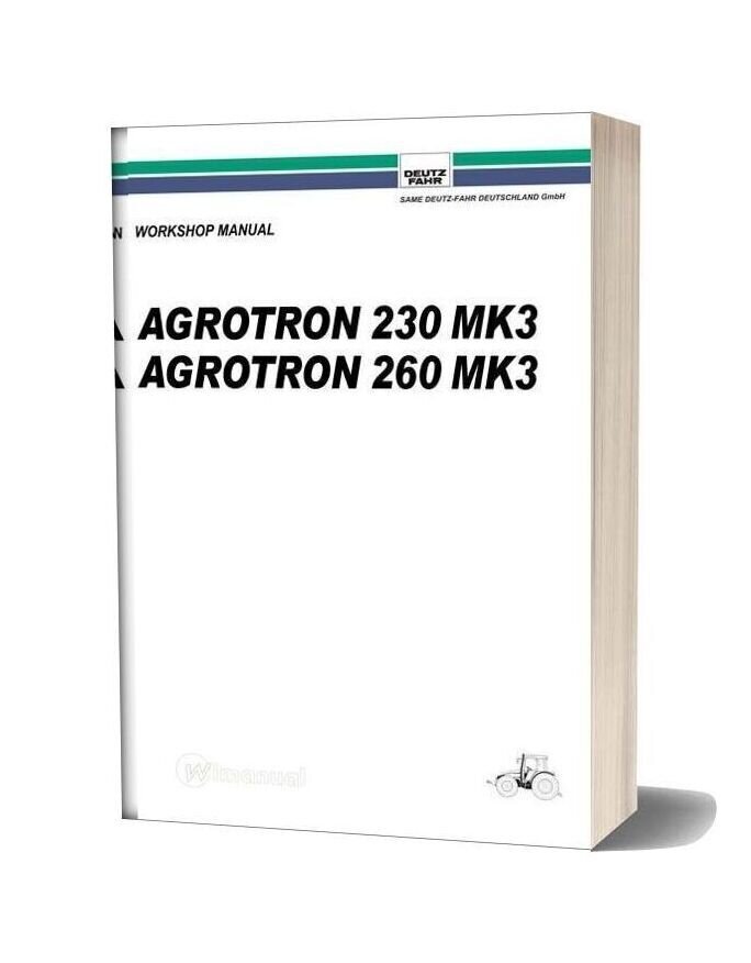 Deutz Fahr Agrotron 230 260 Workshop Manual