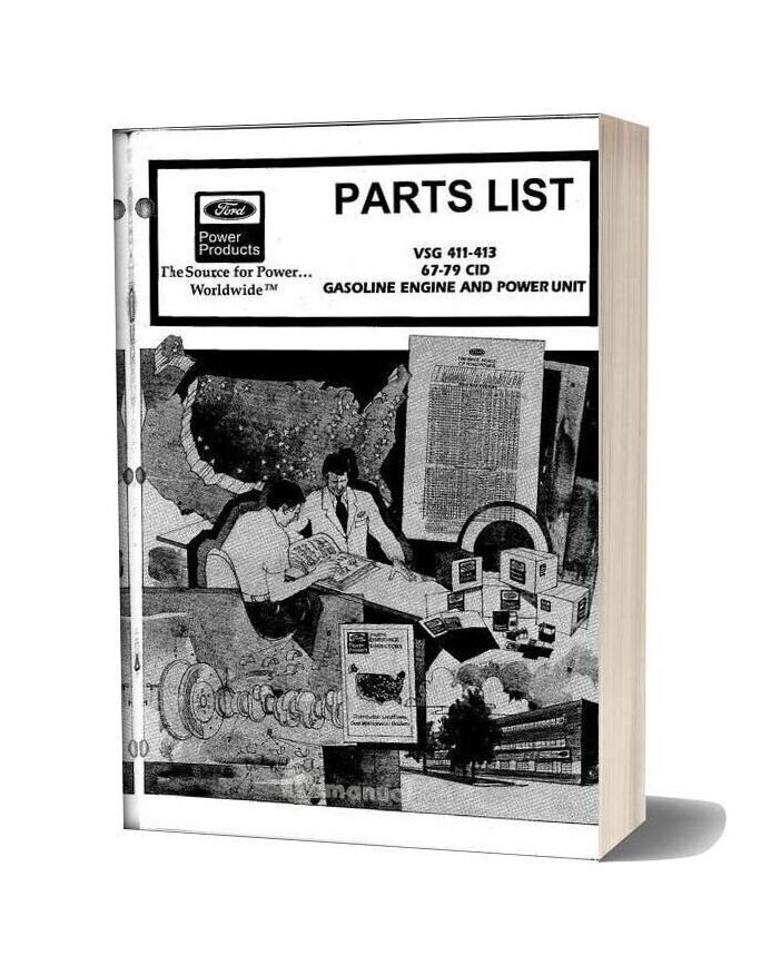 Ford 311 413 Engine Parts Service Manual