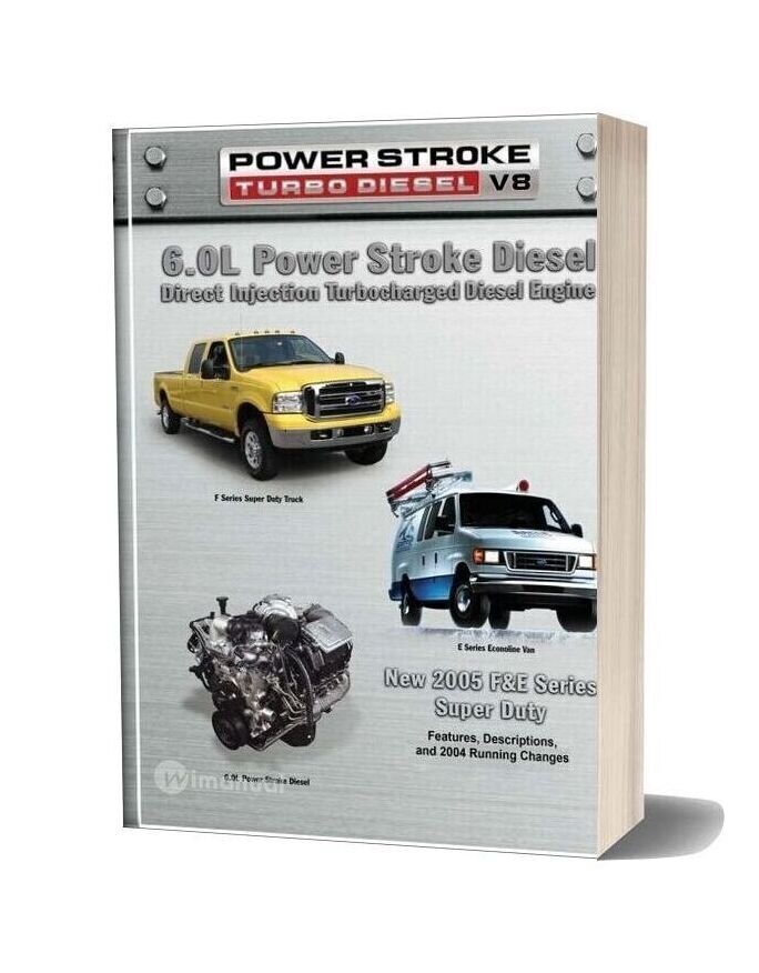 Ford 6 0l Power Stroke Diesel 2005 Service Manual