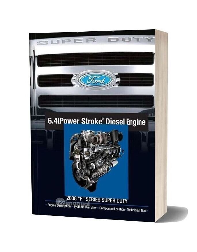 Ford 6 4l Power Stroke Diesel 2008 Service Manual