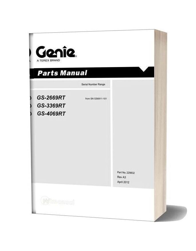 Genie Scissors Lift Gs 2669 Rt Gs 3369 Rt Gs 4069 Rt Parts Manuals
