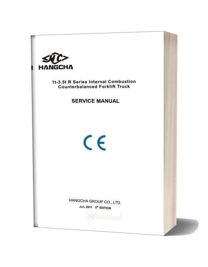 Hangcha Forklift 1t 3 5t Series Internal Combustion Service Manual