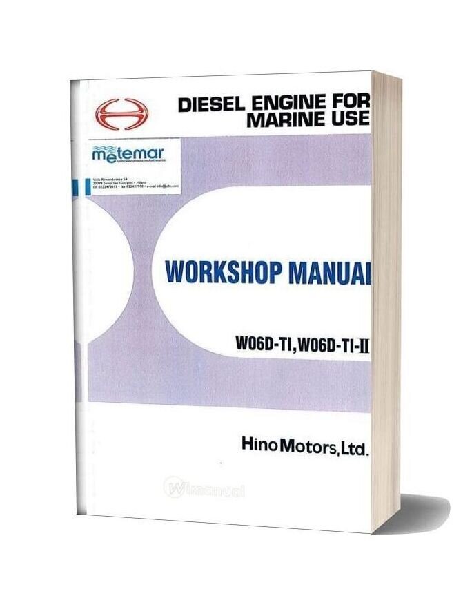 Hino W06d W06d T1 Diesel Marine Engine Workshop Service Repair Manual