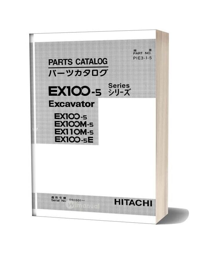 Hitachi Ex100 110 5 Excavator Parts Catalog