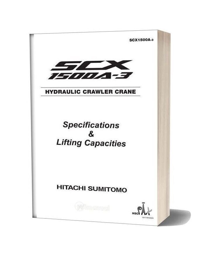 Hitachi Sumitomo Scx1500a 3 Hydraulic Crawler Crane Specifications