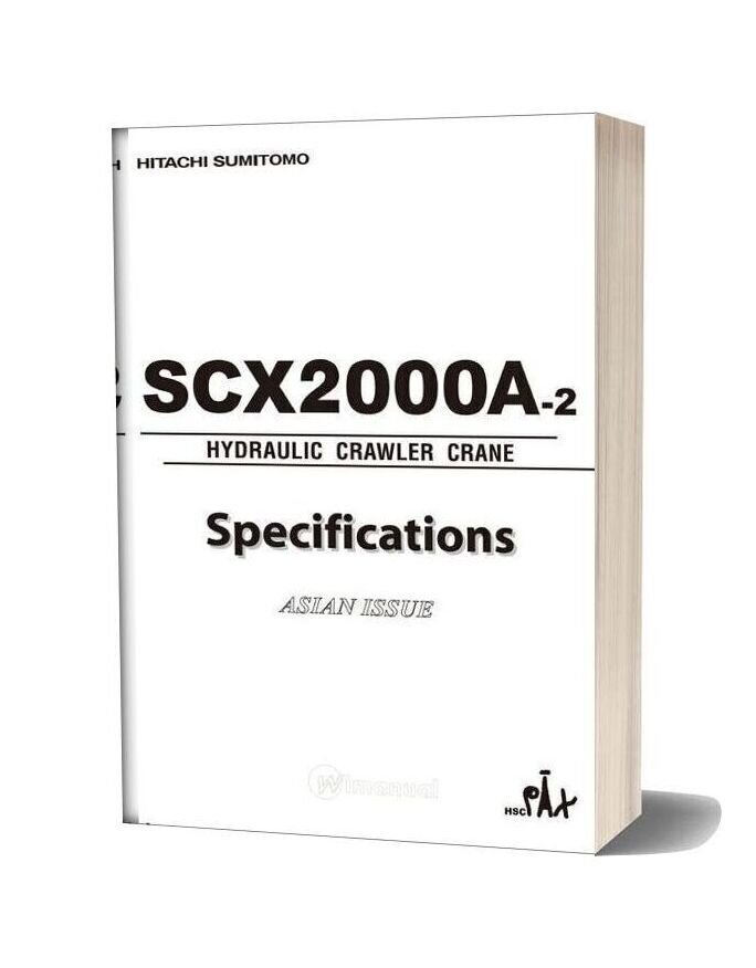 Hitachi Sumitomo Scx2000a 2 Hydraulic Crawler Crane Specifications