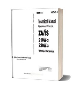 Hitachi Zaxis 210w 220w 3 Technical Manual Operational Principle