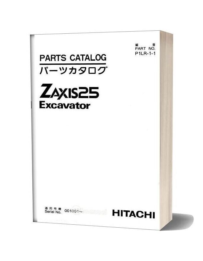 Hitachi Zaxis Zx25 Part Catalog