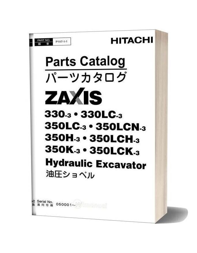 Hitachi Zaxis Zx330 3 To Zx350 3 Parts Manual