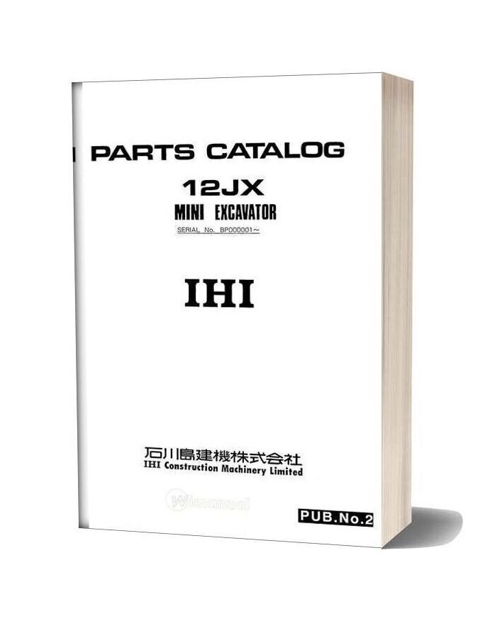 Ihi Mini Excavator 12jx E Parts Catalog