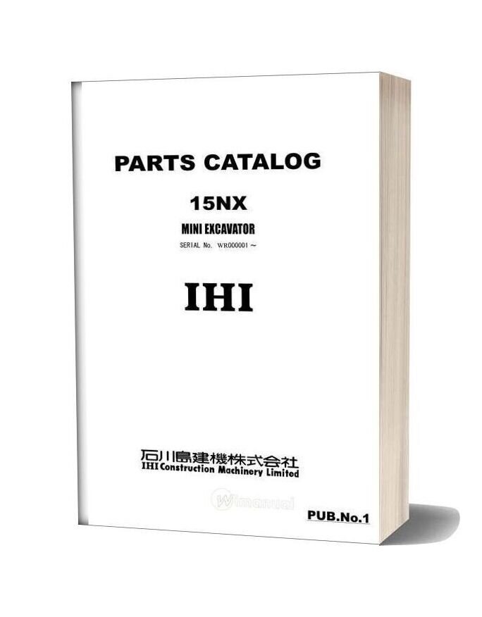 Ihi Mini Excavator 15nx Japan 50 Parts Catalog