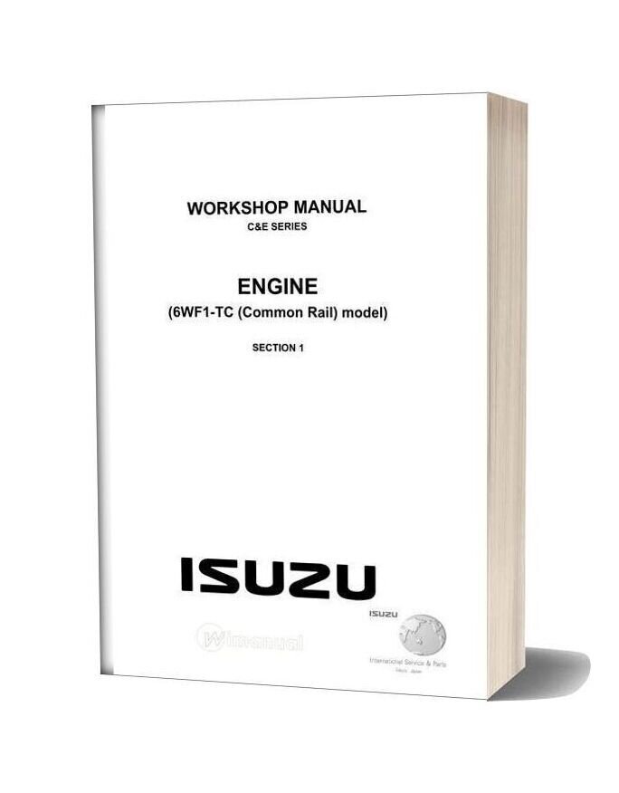 Isuzu Engine 6wf1 Tc Commanrail Workshop Manual