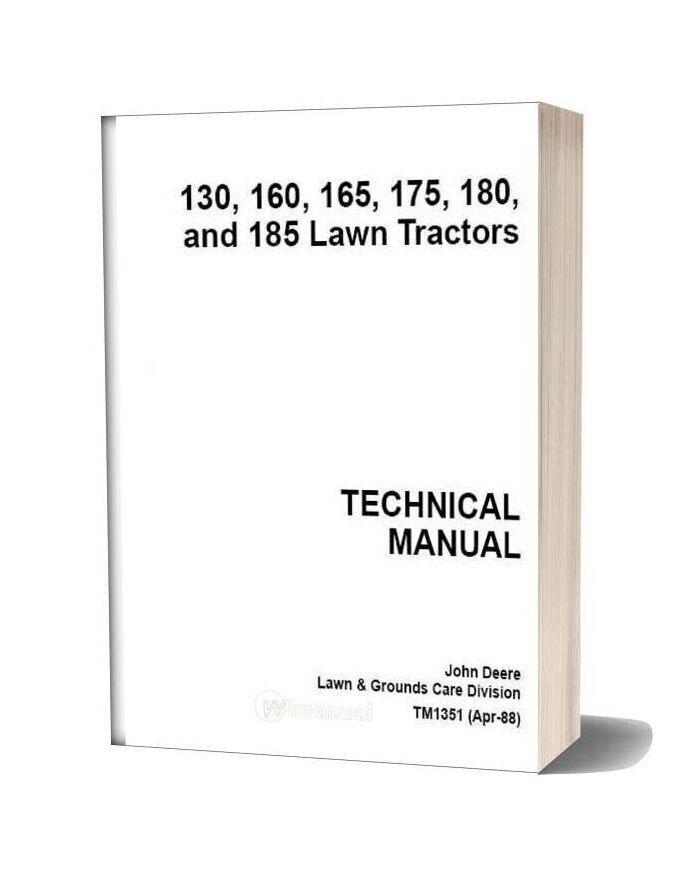 John Deere 130 160 165 175 180 Technical Manual