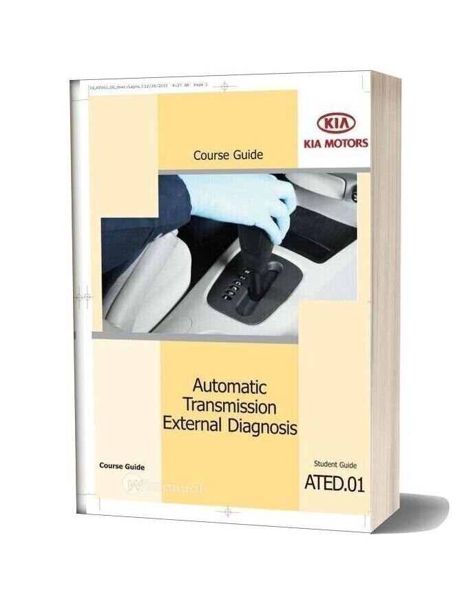 Kia Forte 2010 Automatic Transmission External Diagnostic