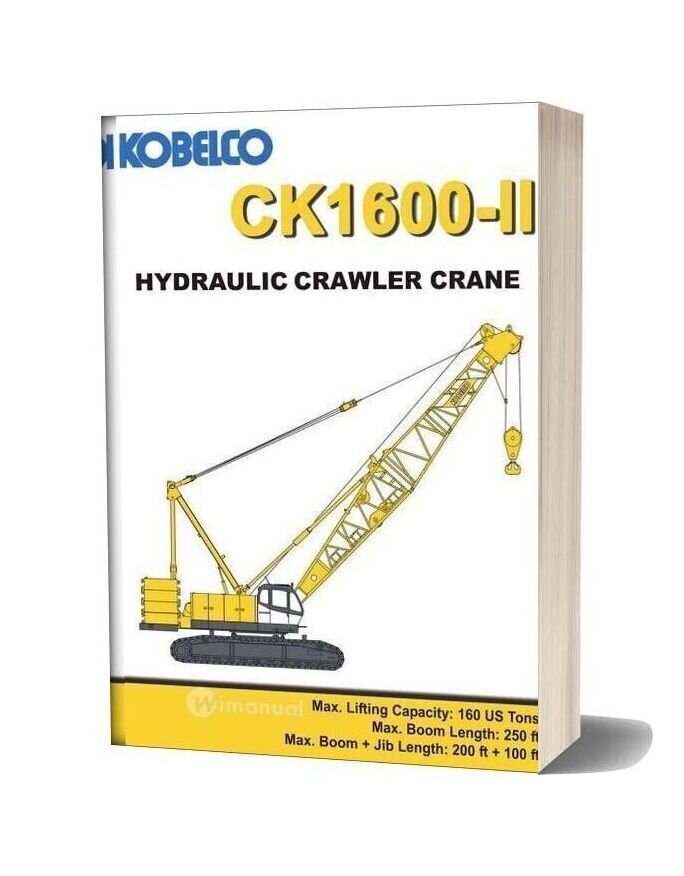 Kobelco Hydraulic Crawler Crane Ck1600 Ii Spec Book