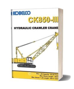 Kobelco Hydraulic Crawler Crane Ck850 Iii Spec Book