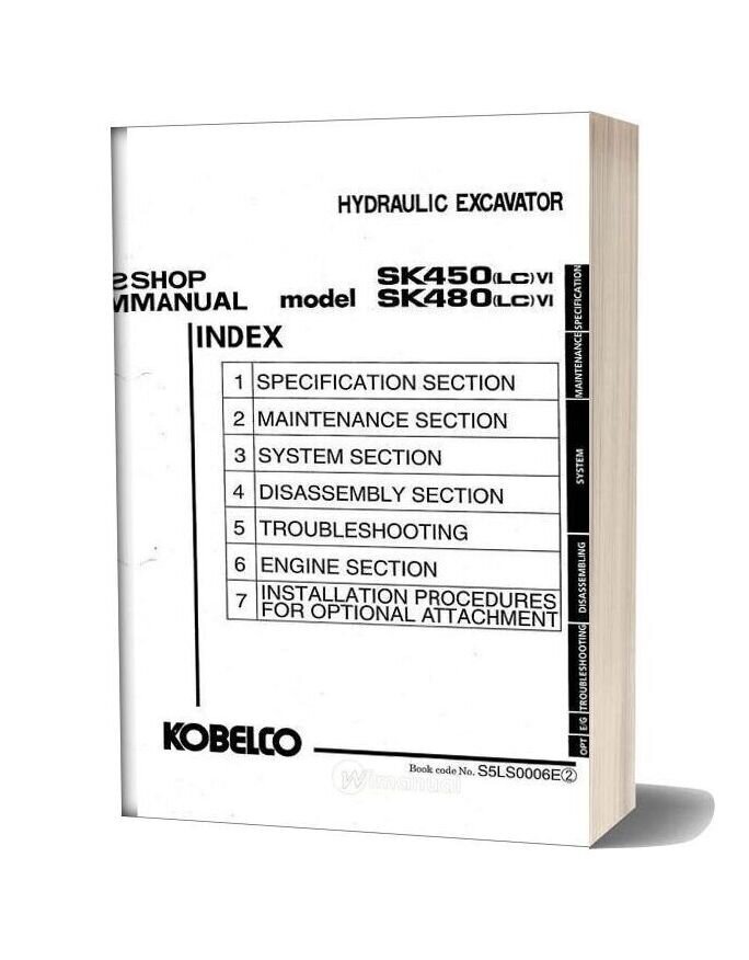 Kobelco Hydraulic Excavator Sk450 6 Sk480 6 Shop Manual