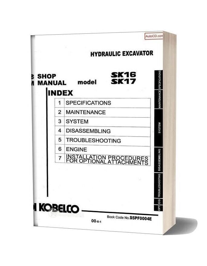 Kobelco Sk16 Sk17 Hydraulic Excavator Book Code No S5pf0004e