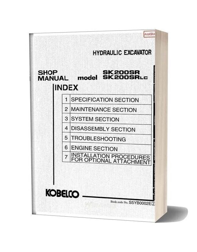 Kobelco Sk200sr Sk200srlc Hydraulic Excavator Book Code No S5yb0002e
