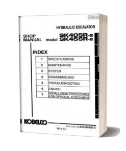Kobelco Sk40sr Sk45sr 2 Hydraulic Excavator Book Code No S5ph0002e