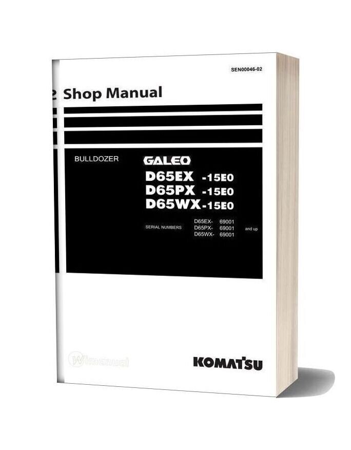 Komatsu Bulldozer D65 Ex Px Wx 15e0 Shop Manual
