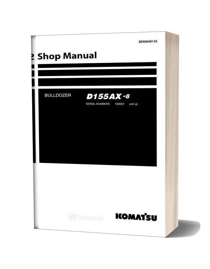 Komatsu Crawler Doozer D155ax 8 Shop Manual