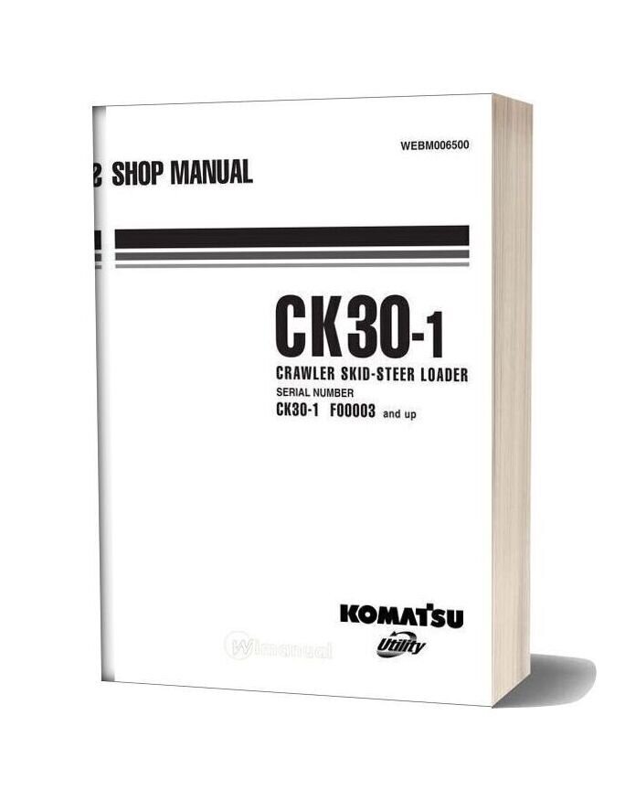 Komatsu Crawler Skid Steer Loader Ck30 1 Shop Manual