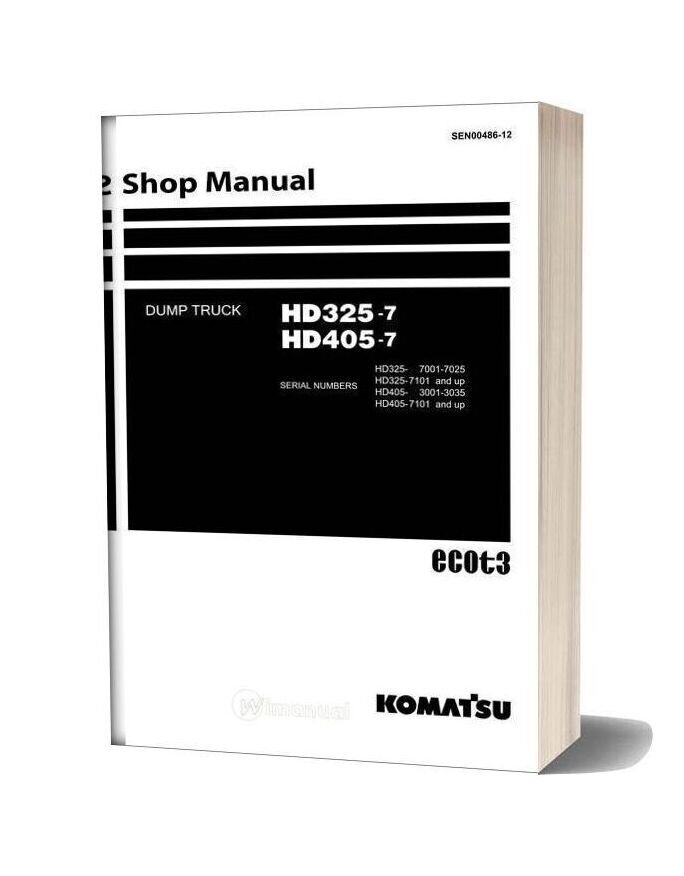 Komatsu Dump Truck Hd325 7 Hd405 7 Shop Manual Sen00486 12