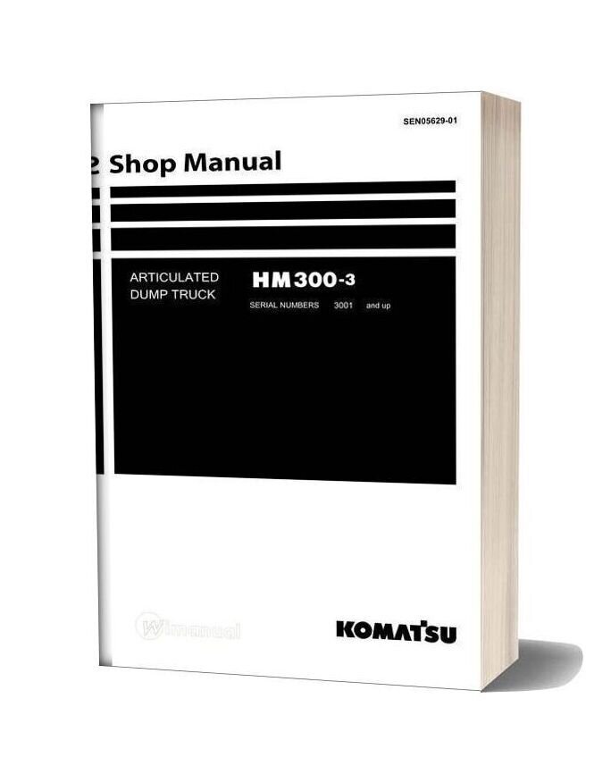 Komatsu Dump Truck Hm300 3 Shop Manual Sen05629 01
