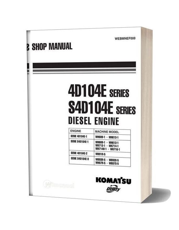 Komatsu Engine S4d104e 1 Workshop Manuals