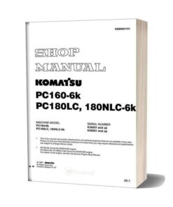 Komatsu Hydraulic Excavator Pc160 Pc180lc Pc180nlc 6k Shop Manual
